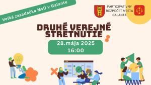 DRUHÉ VEREJNÉ STRETNUTIE K PARTICIPATÍVNEME ROZPOČTU 2025 1