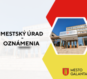 Oznámenia MsÚ Galanta