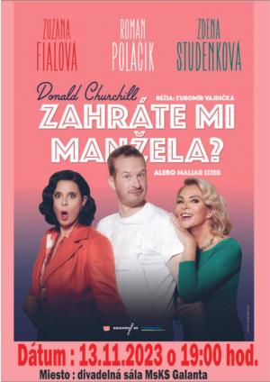 Zahráte mi manžela? divadelná hra