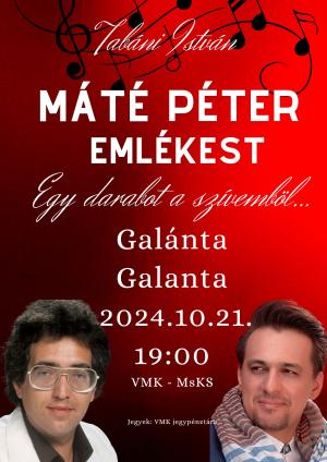 Plagát s pozvánkou na spomienkový koncert ikonického maďarského speváka Máté Péter
